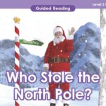 Who stole the north pole? This mystery has left teachers puzzled and in need of teaching resources or lesson plans to engage their students and uncover the truth.